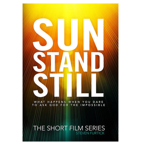 The Sun Stand Still Short Film Series